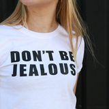 DON'T BE JEALOUS, BABY TEE - HVID